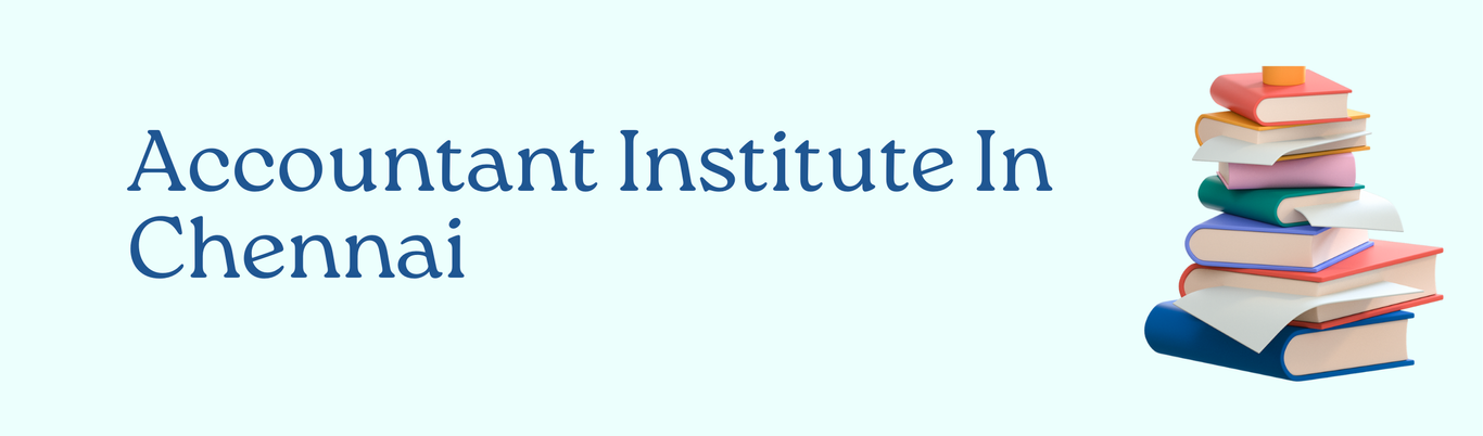 Accountant institute in chennai